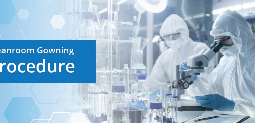 Cleanroom Gowning Procedure