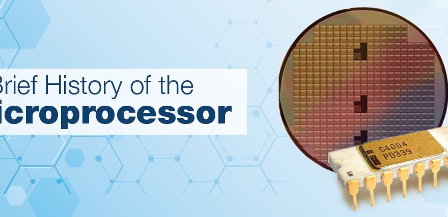 A Brief History of the Microprocessor
